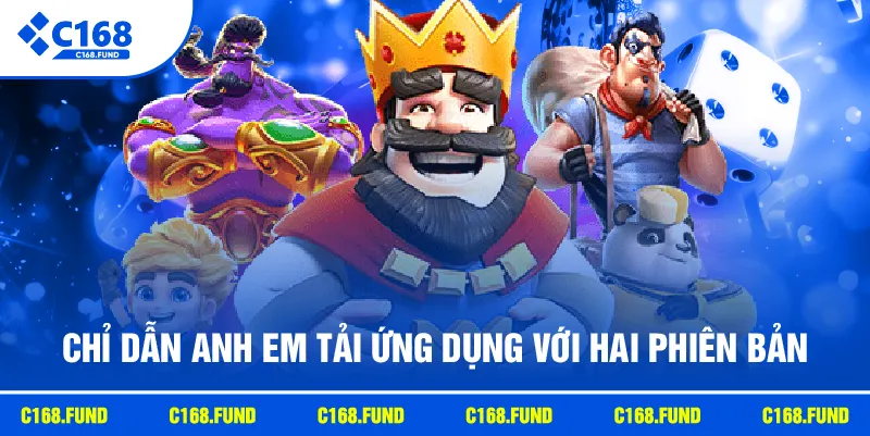 Chỉ dẫn anh em tải ứng dụng với hai phiên bản